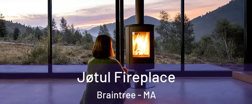  Jøtul Fireplace Braintree - MA