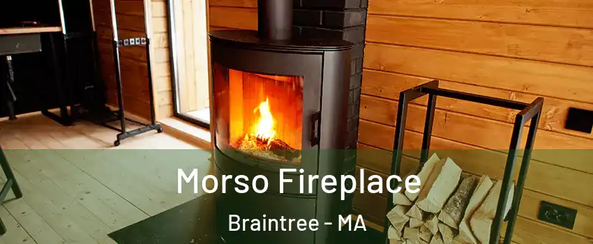  Morso Fireplace Braintree - MA