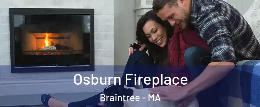  Osburn Fireplace Braintree - MA